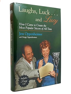 Seller image for LAUGHS, LUCK.AND LUCY How I Came to Create the Most Popular Sitcom of all Time for sale by Rare Book Cellar