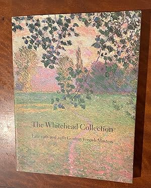 Imagen del vendedor de The Whitehead Collection. Late 19th and 20th Century French Masters a la venta por Lucky Panther Books