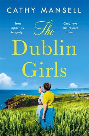 Seller image for The Dublin Girls (Paperback) for sale by Grand Eagle Retail