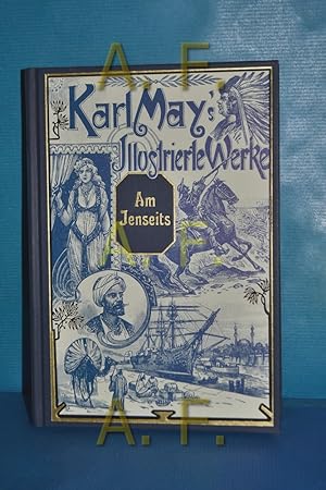Am Jenseits, Reiseerlebnisse von Karl May (Karl May's illustrierte Werke)