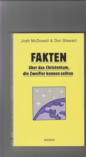 Bild des Verkufers fr Fakten ber das Christentum, die Zweifler kennen sollten. Josh McDowell u. Don Stewart. [bers.: Roland Renz] / Proclama zum Verkauf von Elops e.V. Offene Hnde