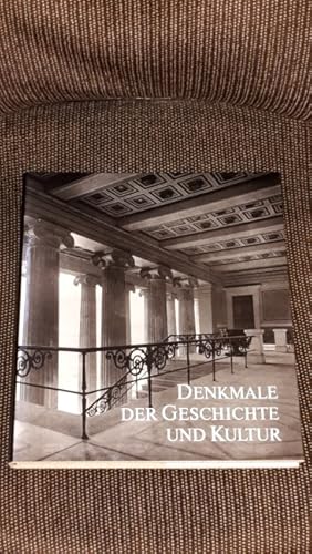 Denkmale der Geschichte und Kultur : ihre Erhaltung u. Pflege in d. Dt. Demokrat. Republik. [hrsg...