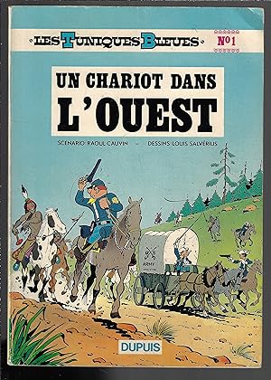 Les Tuniques Bleues - Tome 1 Un chariot dans l'ouest (French Edition)