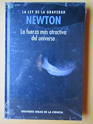 Bild des Verkufers fr NEWTON LA LEY DE LA GRAVEDAD La fuerza ms atractiva del universo zum Verkauf von Librovicios