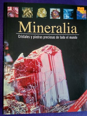 Mineralia: Cristales y piedras preciosas de todo el mundo