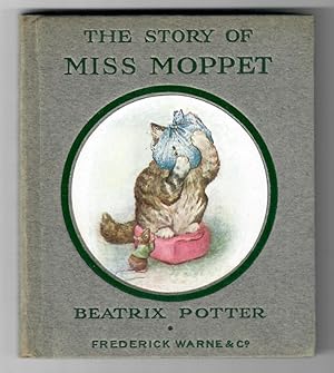 Seller image for The Story of Miss Moppet for sale by HAUNTED BOOKSHOP P.B.F.A.