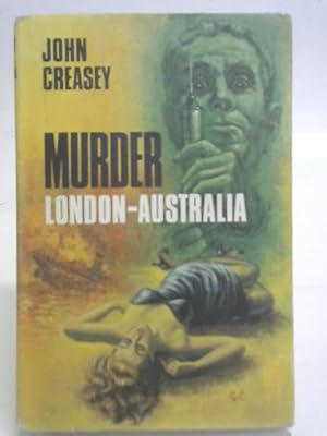 Seller image for Murder London-Australia : A New Story of Roger West of the Yard for sale by World of Rare Books