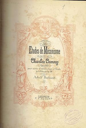 Estudios de Piano. Varias obras en un tomo. Etudes de Mécanisme par Charles Czerny. Etudes pour p...