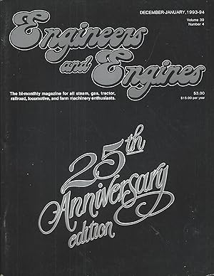 Seller image for Engineers & Engines Magazine: The Bi-Monthly magazine for All Steam, Gas, Tractor, Railroad Locomotive, and Farm Machinery Enthusiasts: Volume 39, No. 4: December/January, 1993-94 for sale by Vada's Book Store