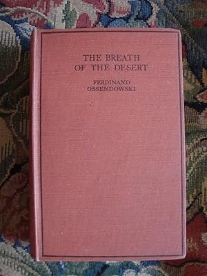 Seller image for The Breath of the Desert: The Account of a Journey through Algeria and Tunisia for sale by Anne Godfrey