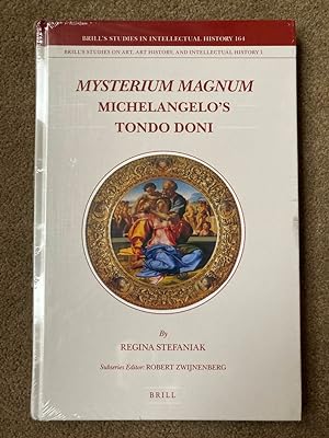 Mysterium Magnum: Michelangelo's Tondo Doni