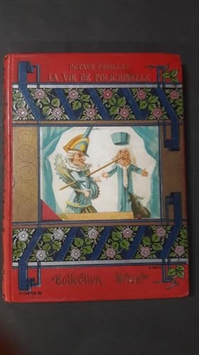 Seller image for Vie de Polichinelle et ses nombreuses aventures / Octave Feuillet. Illustrations par Bertall for sale by Librairie de l'Avenue - Henri  Veyrier