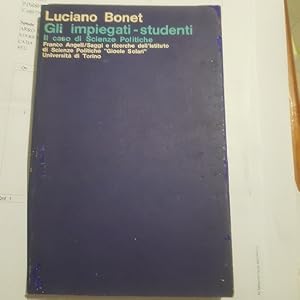 GLI IMPIEGATI STUDENTI IL CASO DI SCIENZE POLITICHE,