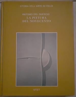 Seller image for STORIA DELL' ARTE IN ITALIA. LA PITTURA DEL NOVECENTO, (diretta da Ferdinando Bologna) for sale by Libreria antiquaria Pagine Scolpite
