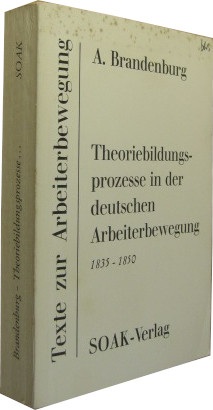 Bild des Verkufers fr Theoriebildungsprozesse in der deutschen Arbeiterbewegung. 1835-1850. zum Verkauf von Rotes Antiquariat
