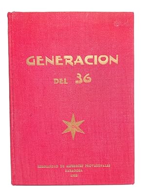 GENERACION DEL 36 (Primer Curso de Conferencias Organizado por la Hermandad Provincial de Alférec...