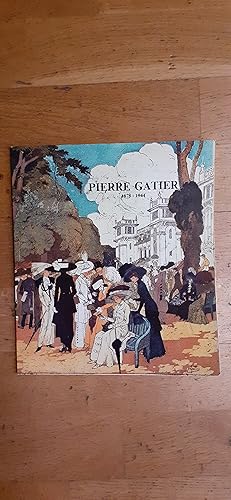 Seller image for PIERRE GATIER. 1878 - 1944. La vie parisienne. Prface de Bernard de Montgolfier. for sale by Librairie Sainte-Marie