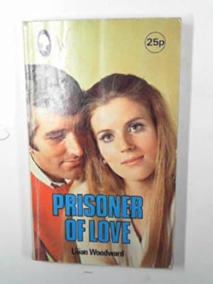 Image du vendeur pour Prisoner of love mis en vente par Cotswold Internet Books