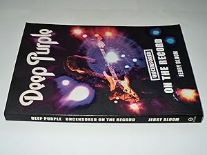 Seller image for Deep Purple - Uncensored on the Record for sale by FLM Books