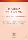 Historia de la Iglesia. Vol. II, La iglesia en la época moderna