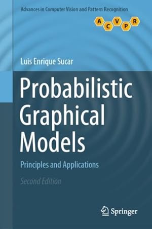 Imagen del vendedor de Probabilistic Graphical Models : Principles and Applications a la venta por GreatBookPrices