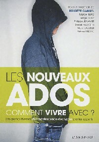 Seller image for Les nouveaux ados. Comment vivre avec ? - Brigitte Canuel for sale by Book Hmisphres