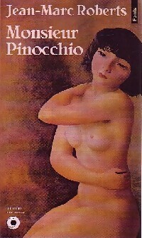 Image du vendeur pour Monsieur Pinocchio - Jean-Marc Roberts mis en vente par Book Hmisphres
