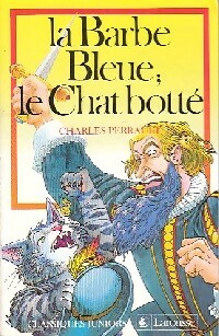 La Barbe Bleue / Le chat botté - Charles Perrault