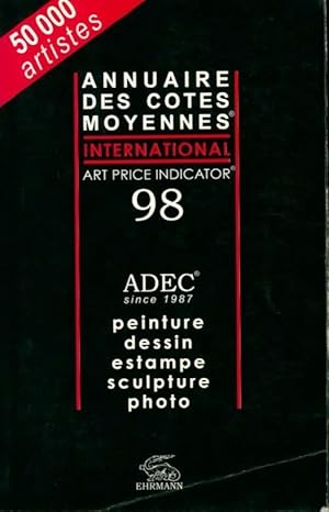 Annuaire des cotes moyennes International 98 - Collectif