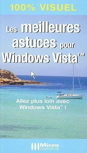 Les meilleures astuces pour Windows Vista - Jean-Paul Mesters