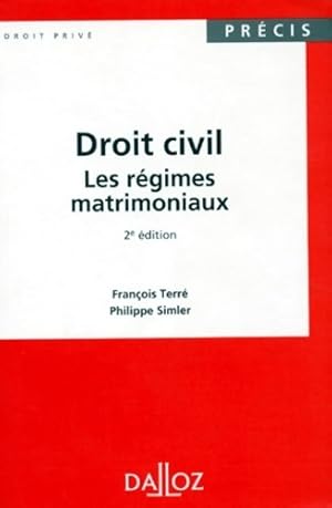 Droit civil. Les r?gimes matrimoniaux - Philippe Terr?