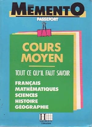 Cours moyen. Tout ce qu'il faut savoir - Serge Jenner