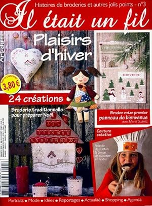 Il  tait un fil n 3 : Plaisirs d'hiver - Collectif