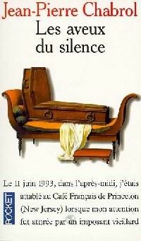 Image du vendeur pour Les aveux du silence - Jean-Pierre Chabrol mis en vente par Book Hmisphres