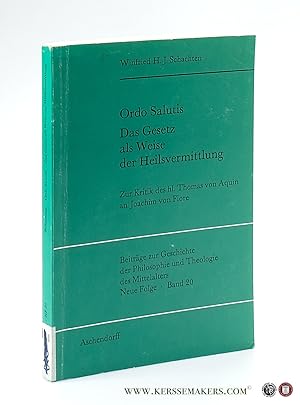 Bild des Verkufers fr Ordo Salutis. Das Gesetz als Weise der Heilsvermittlung. Zur Kritik des Hl. Thomas von Aquin an Joachim von Fiore. zum Verkauf von Emile Kerssemakers ILAB