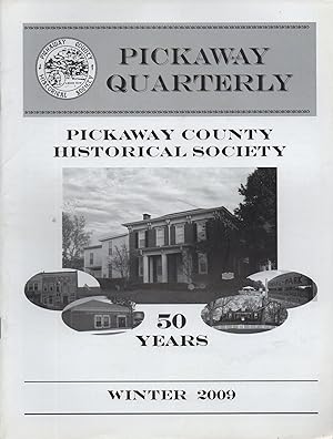 Imagen del vendedor de Pickaway Quarterly A Publication of the Pickaway County Historical Society Volume 49 No. 4 Winter 2009 a la venta por Book Booth