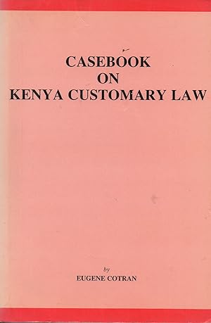 Bild des Verkufers fr Casebook on Kenya customary law zum Verkauf von Book Booth