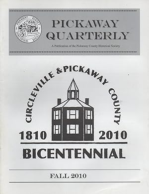 Imagen del vendedor de Pickaway Quarterly A Publication of the Pickaway County Historical Society Volume 50 No. 3 Fall 2010 a la venta por Book Booth