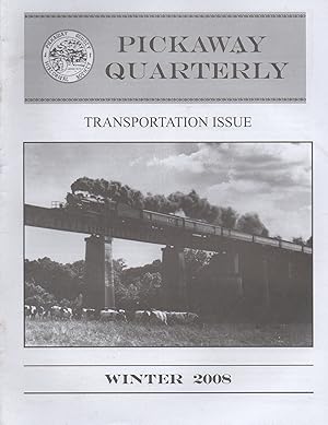 Imagen del vendedor de Pickaway Quarterly A Publication of the Pickaway County Historical Society Volume 48 No. 8 Winter 2008 a la venta por Book Booth