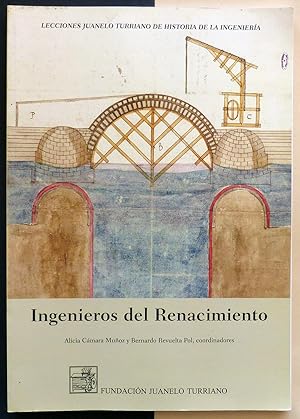 Ingenieros del Renacimiento.