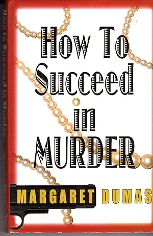 How to Succeed in Murder