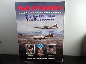 Bild des Verkufers fr Valor at Polebrook: Last Flight of Ten Horsepower zum Verkauf von Eastburn Books