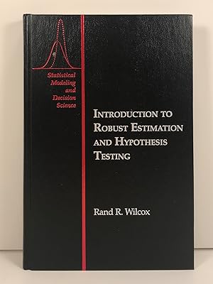 Imagen del vendedor de Introduction to Robust Estimation and Hypothesis Testing a la venta por Old New York Book Shop, ABAA