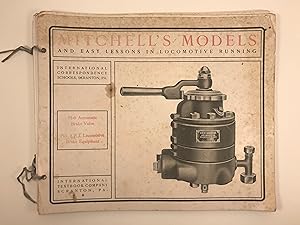 Mitchell's Models and Easy Lessons in Locomotive Running: H-6 Automatic Brake Valve, No. 6 ET Loc...