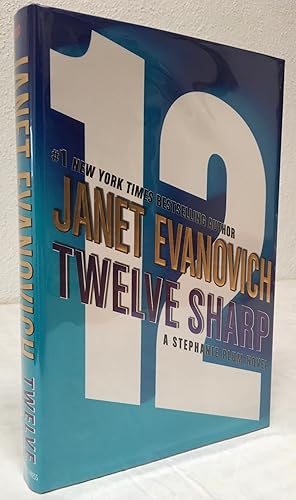 TWELVE SHARP (SIGNED & DATED FIRST EDITION W/AUTHOR SIGNING PHOTO)