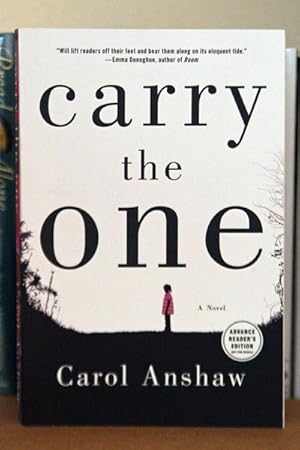 Seller image for Carry the One: A Novel ***ADVANCE READERS COPY*** for sale by Beaver Bridge Books
