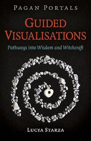 Seller image for Pagan Portals - Guided Visualisations (Paperback) for sale by Grand Eagle Retail