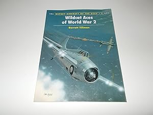 Seller image for Wildcat Aces of World War 2 (Osprey Aircraft of the Aces) for sale by Paradise Found Books