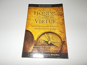 Imagen del vendedor de Men of Honor Women of Virtue : The Power of Rites of Passgae into Godly Adulthood a la venta por Paradise Found Books