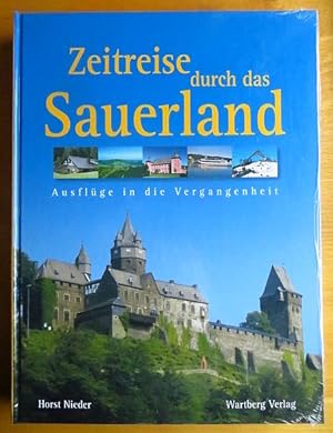 Bild des Verkufers fr Zeitreise durch das Sauerland : [Ausflge in die Vergangenheit]. Horst Nieder zum Verkauf von Antiquariat Blschke